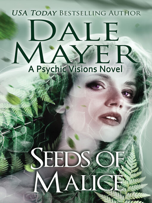 Title details for Seeds of Malice by Dale Mayer - Available